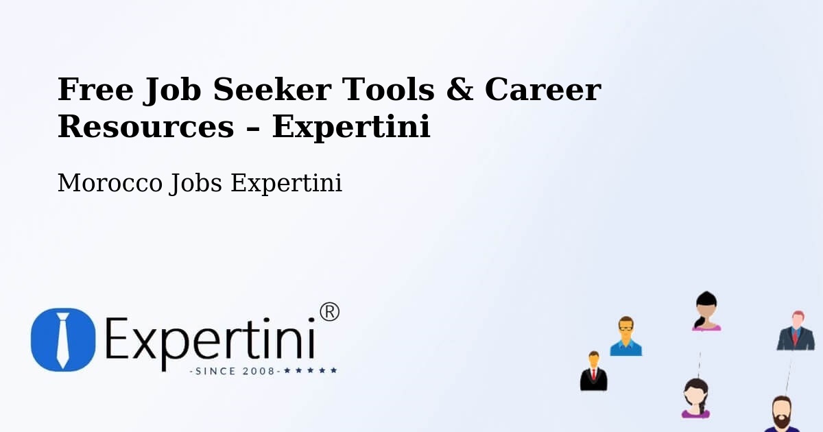 Free Job Seeker Tools & Career Resources – Oued Laou - Oued Laou, Morocco Jobs Expertini
